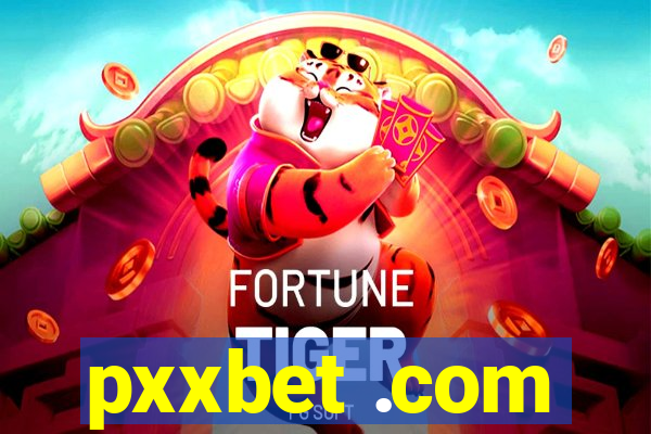 pxxbet .com